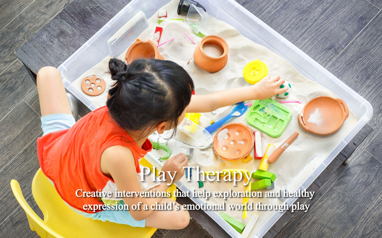 Play Therapy - Creative interventions that help exploration and healthy expressions of a child's emotional world