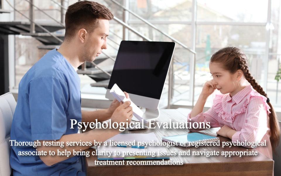 Psychological evaluations